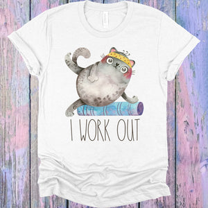 I Work Out Graphic Tee