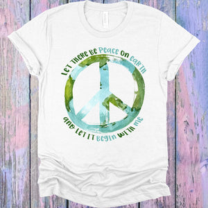 Let There Be Peace on Earth and Let it Begin with Me Graphic Tee
