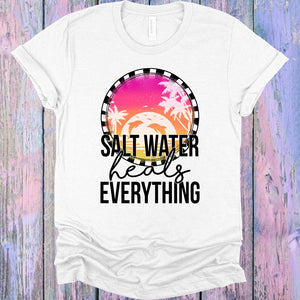 Salt Water Heals Everything Graphic Tee