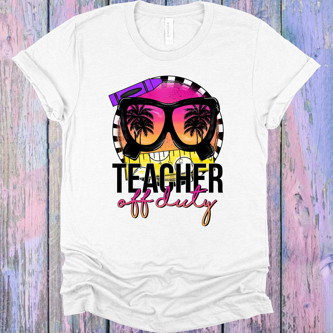 Teacher Off Duty Graphic Tee