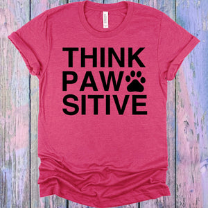 Think Pawsitive Graphic Tee