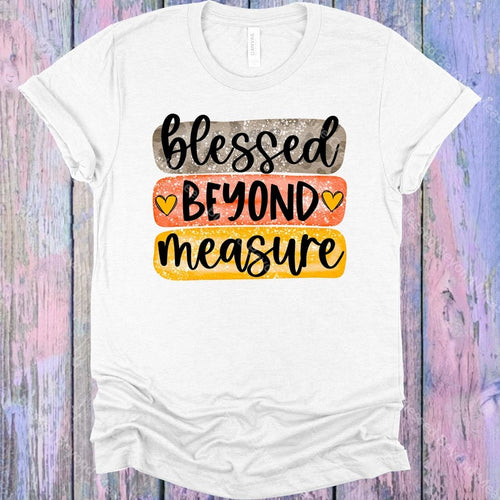 Blessed Beyond Measure Graphic Tee Graphic Tee