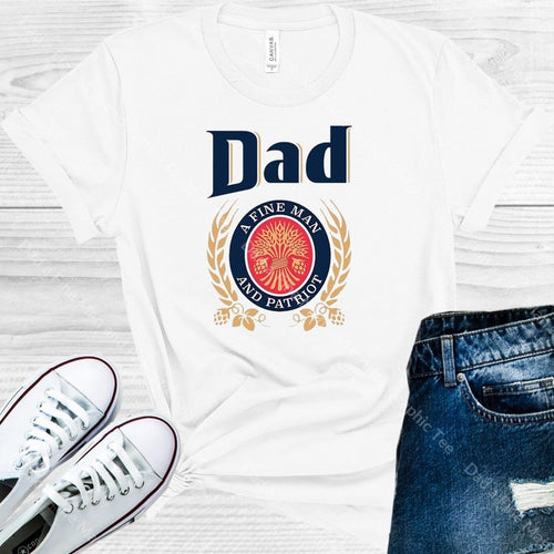 Dad A Fine Man And Patriot Graphic Tee Graphic Tee