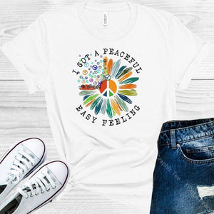 I Got A Peaceful Easy Feeling Graphic Tee Graphic Tee