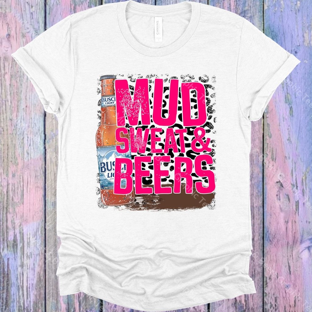 Mud Sweat & Beers Graphic Tee Graphic Tee